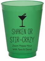 Shaken or Stir Crazy Colored Shatterproof Cups